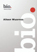 Biography - Biograpy Aileen Wuornos - Biography - Biograpy Aileen Wuornos - DVD