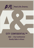 A&e - City Confidential Deadly Odds In Biloxi - A&e - City Confidential Deadly Odds In Biloxi - DVD