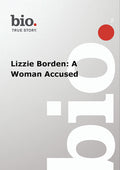 Biography - Lizzie Borden: A Woman Accused - Biography - Lizzie Borden: A Woman Accused - DVD