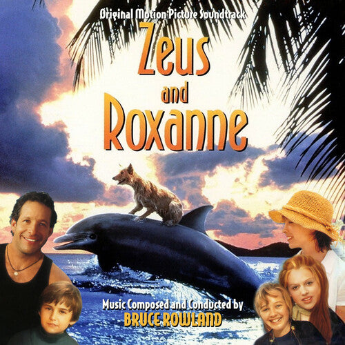 Rowland,bruce - Zeus And Roxanne (original Soundtrack) - Music CD