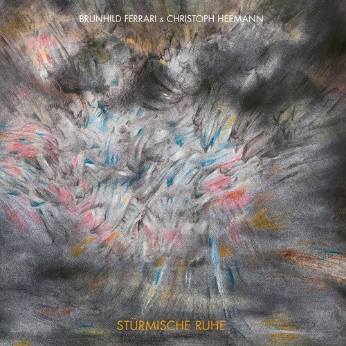 Ferrari,brunhild & Christoph Heemann - Sturmische Ruhe - Vinyl Record