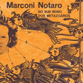 Notaro,marconi - No Sub Reino Dos Metazoarios - Vinyl Record