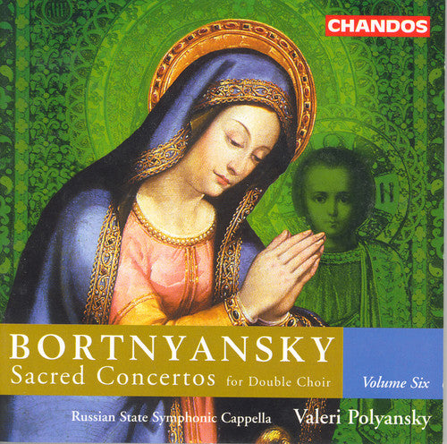 Bortnyansky / Polyanski / Russian State Sym Capell - Sacred Concertos 6 - Music CD