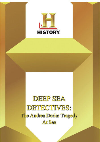 History - Deep Sea Detectives Andrea Doria - History - Deep Sea Detectives Andrea Doria - DVD