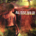 All Else Failed - Most Bitter Season - Vinyl Record