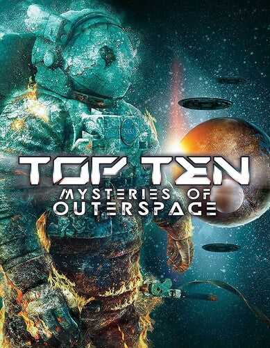 Top Ten Mysteries Of Outer Space - Top Ten Mysteries Of Outer Space - DVD