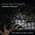Cardenas,steve / Allison,ben / Nash,ted - Healing Power - The Music Of Carla Bley - Music CD