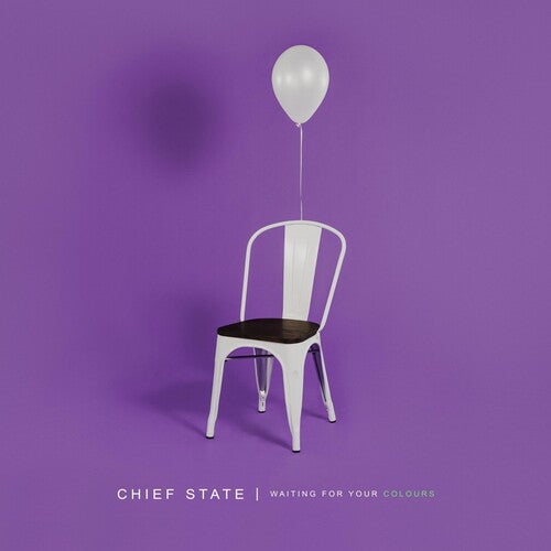 Chief State - Waiting For Your Colours - Vinyl Record