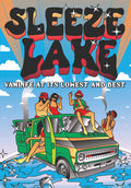 Sleeze Lake: Vanlife At Its Lowest & Best - Sleeze Lake: Vanlife At Its Lowest & Best - DVD