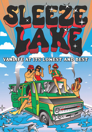 Sleeze Lake: Vanlife At Its Lowest & Best - Sleeze Lake: Vanlife At Its Lowest & Best - DVD