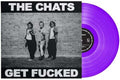 Chats - Get Fucked - Vinyl Record