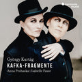 Prohaska,anna / Faust,isabelle - Gyorgy Kurtag: Kafka-fragmente - Music CD