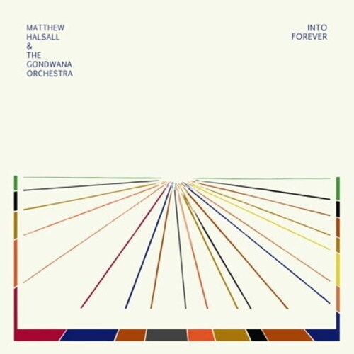 Matthew Halsall / Gondwana Orchestra - Into Forever