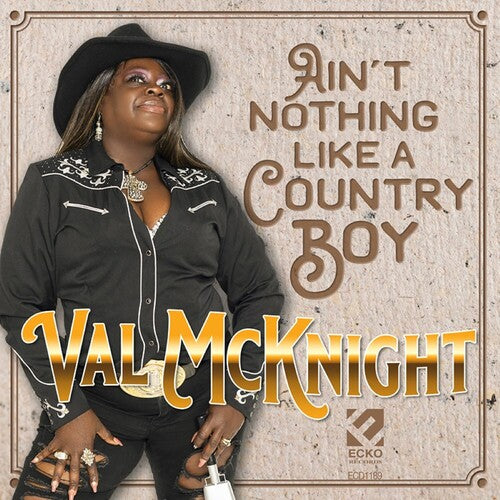 Mcknight,val - Ain't Nothing Like A Country Boy - Music CD