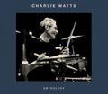 Charlie Watts - Anthology (2CD)