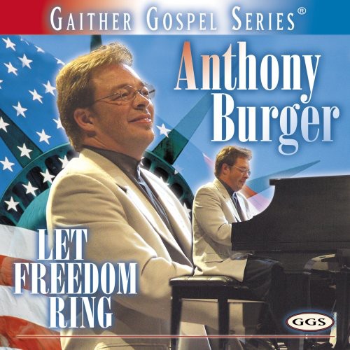 Burger,anthony - Let Freedom Ring - Music CD