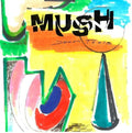 Mush - Down Tools - Vinyl Record