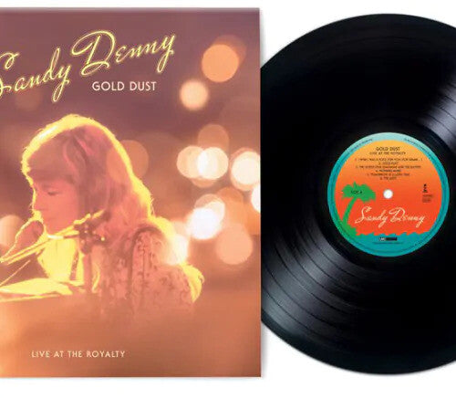Denny,sandy - Gold Dust: Live At The Royalty - Vinyl Record