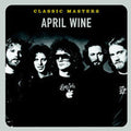 April Wine - Classic Masters - Music CD