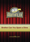 Brother Can You Spare A Dime - Brother Can You Spare A Dime - DVD