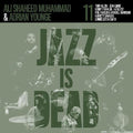 Younge,adrian / Muhammad,ali Shaheed - Jazz Is Dead 011 - Music CD
