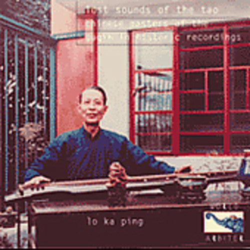 Lo Ka Ping - Lost Sounds Of The Tao - Music CD