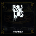 Stay Wild [LP] Vinyl Record