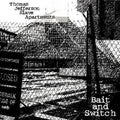 Thomas Jefferson Slave Apartments - Bait And Switch - Vinyl Record