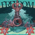 Lowe-clive De & Friends - Freedom - Celebrating The Music Of Pharaoh Sanders - Vinyl Record