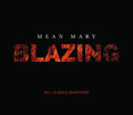 Mean Mary - Blazing - Hell Is Naked Soundtrack - Music CD