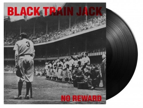 Black Train Jack - No Reward - Vinyl Record