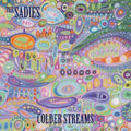 Sadies - Colder Streams - Vinyl Record