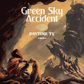 Green Sky Accident - Daytime Tv - Vinyl Record