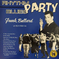 Ballard,frankie - Rhythm Blues Party - Vinyl Record