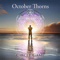October Thorns - Circle Game - Music CD