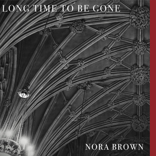 Brown,nora - Long Time To Be Gone - Vinyl Record