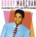 Marchan,bobby - Still My Baby: The Ace & Fire Sessions - Music CD