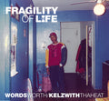 Wordsworth - Fragility Of Life - Music CD