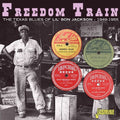 Jackson,lil Son - Freedom Train: The Texas Blues Of Lil Son Jackson - Music CD