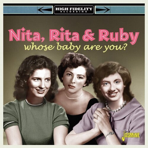 Nita Rita & Ruby - Whose Baby Are You - Music CD