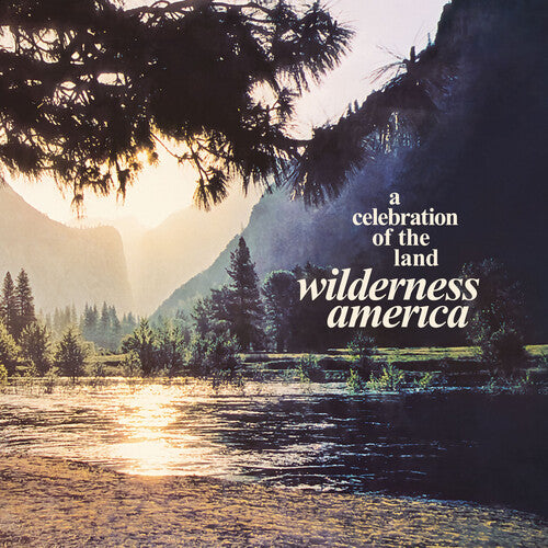 Wilderness America A Celebration Of The Land / Var - Wilderness America A Celebration Of The Land / Var - Vinyl Record