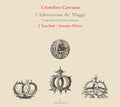 Caresana - L'adoratione De Maggi - Music CD