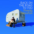 Back On The Road To You Music CD