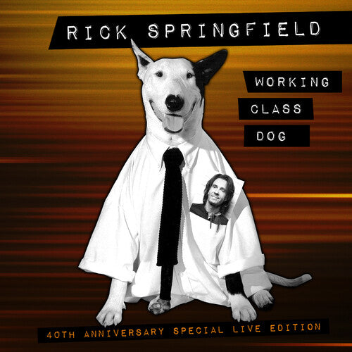 Springfield,rick - Working Class Dog (40th Anniv. Special Live Ed.) - Vinyl Record