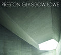 Preston / Glasgow / Lowe - Preston Glasgow Lowe - Music CD