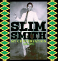 Smith,slim - My Conversation (1967-1973) - Vinyl Record
