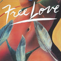 Free Love - Free Love - Vinyl Record