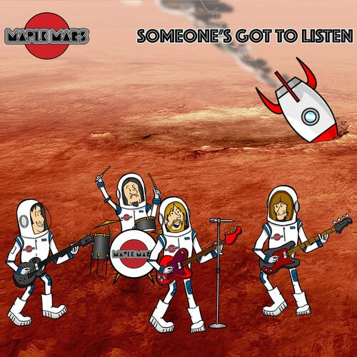 Maple Mars - Someone's Got To Listen - Music CD