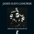 James Ray's Gangwar - Merciful Releases 1989 - 1992 - Vinyl Record