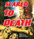 Scared To Death - Scared To Death - Blu-ray